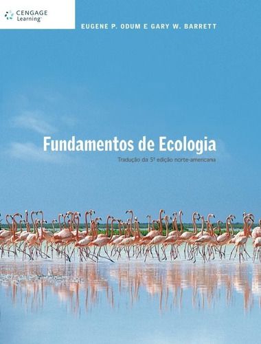 Fundamentos De Ecologia 1 ª Ed - Traducao Da 5ª Edicao No