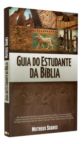 Guia Do Estudante Da Bíblia | Matheus Soares | Ed Acadêmicas