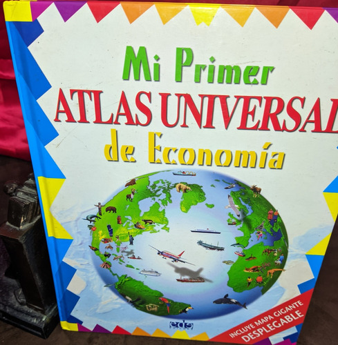 Mi Primer Atlas Universal De Economia Belinda Weber