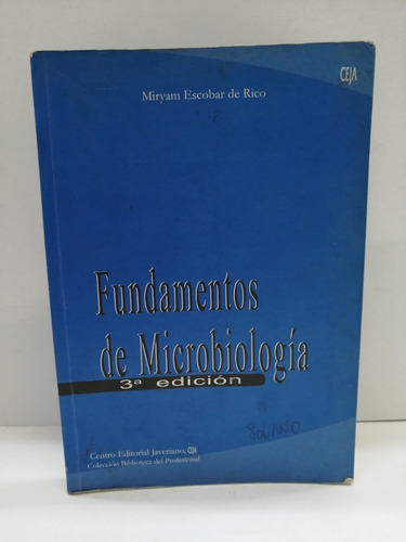 Fundamentos De Microbiología 3 Edición.