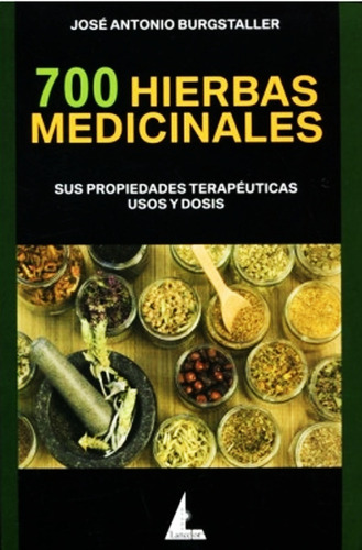 700 Hierbas Medicinales - Burgstaller - Libro Nuevo