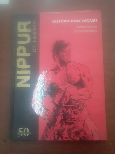 Nippur De Lagash - 50 Aniversario Lote X 4 Libros Tapa Dura (Usado)