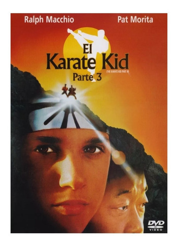 El Karate Kid 3 Tres Ralph Macchio , Pat Morita Pelicula Dvd