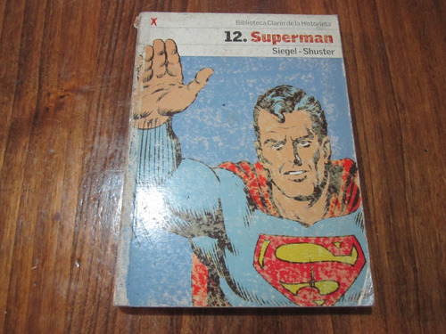 12. Superman - Siegel & Shuster - Ed: Clarinx