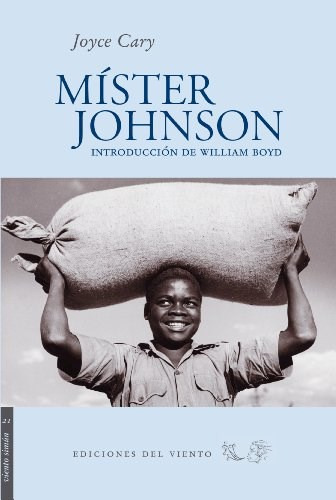 Mister Johnson, De Cary Joyce. Editorial Ediciones Del Viento, Tapa Blanda En Español