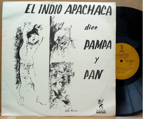 El Indio Apachaca - Dice Pampa Y Pan - Lp Año 1967 Folklore