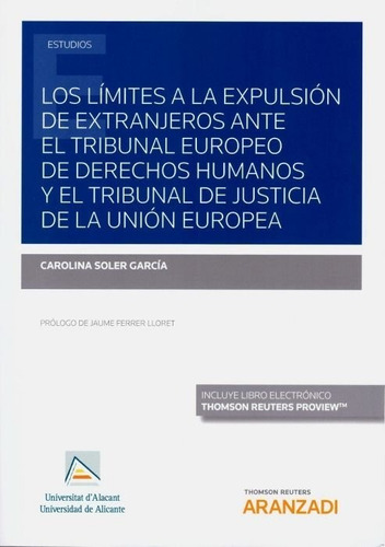 Limites A La Expulsion De Extranjeros Ante El Tribunal,lo...