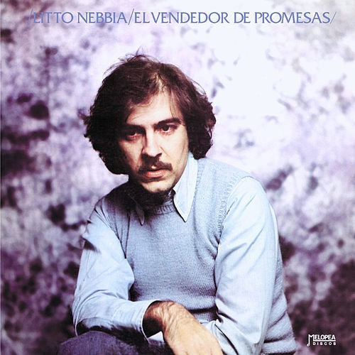 El Vendedor De Promesas - Nebbia Litto (cd)