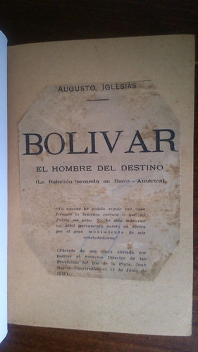 Bolívar El Hombre Del Destino - Augusto Iglesias