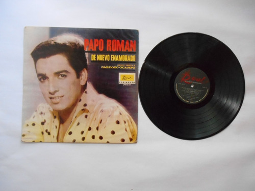 Lp Vinilo Papo Roman De Nuevo Enamorado Edic  Colombia 1980