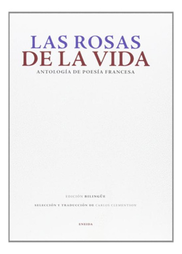 Libro Antologia De Poesía Francesa. Edición Bilingüe