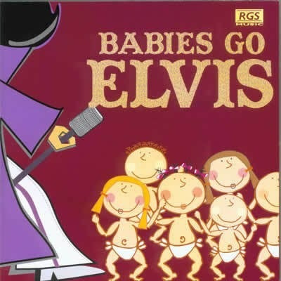 Babies Go Elvis - Babies Go (cd)