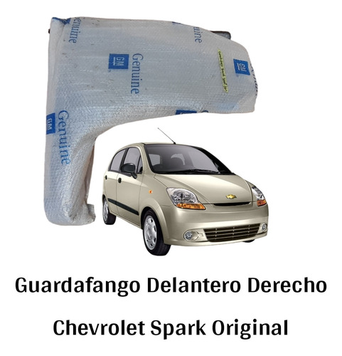 Guardafango Delantero Derecho Chevrolet Spark Original
