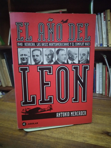 El Año Del Leon. 1940: Herrera - Antonio Mercader (dedicado)