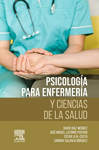 Libro Psicología Para Enfermería Y Ciencias De La Salud De S