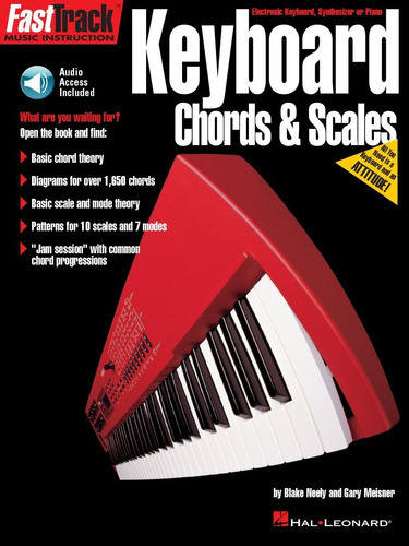 Fasttrack Keyboard Method  Chords & Scales, De Blake Neely., Vol. 1. Editorial Hal Leonard, Tapa Blanda En Inglés, 1997