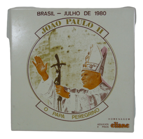 Azulejo Comemorativo - João Paulo Ii - O Papa Peregrino 