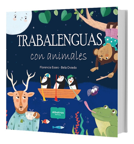 Trabalenguas Con Los Animales - Palabras Palabreras, de Esses, Florencia. Editorial Albatros, tapa blanda en español, 2023