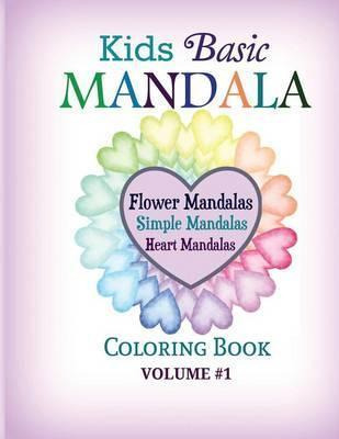 Libro Kids Basic Mandala Coloring Book : Flower Mandalas,...