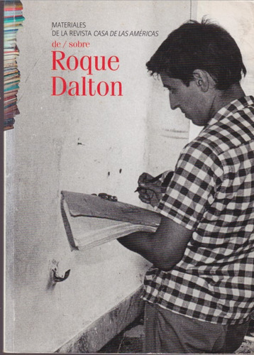 Materiales De Revista Cada De Americas Roque Dalton 
