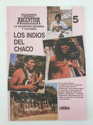 Enciclopedia Histórica Argentina. Indígena Y Colonial. No. 5