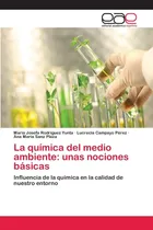 Comprar Libro: La Química Del Medio Ambiente: Unas Nociones Básicas: