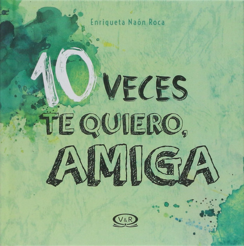 10 Veces Te Quiero, Amiga 81jvd