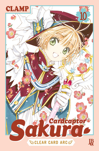 Cardcaptor Sakura - Clear Card Arc - Vol. 10, de Clamp. Editorial Editora JBC, capa mole em português, 2022
