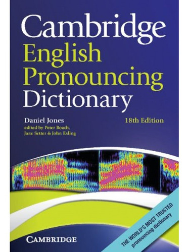 Libro Cambridge English Pronouncing Dictionary 18 Edition