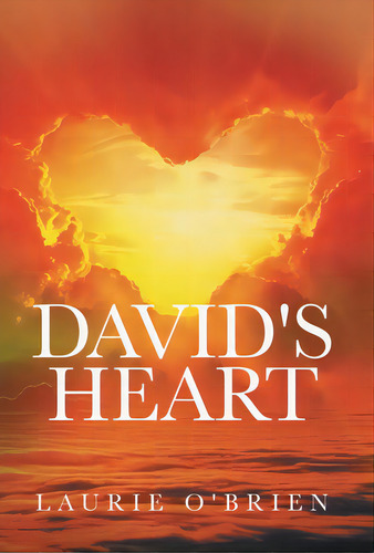 David's Heart, De O'brien, Laurie. Editorial Tellwell Talent, Tapa Dura En Inglés