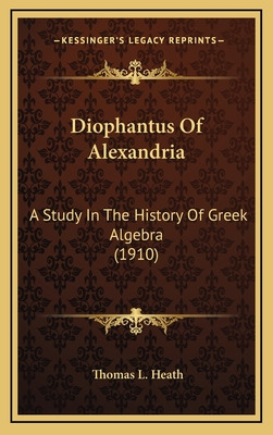 Libro Diophantus Of Alexandria: A Study In The History Of...