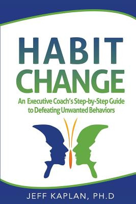 Libro Habit Change: An Executive Coach's Step-by-step Gui...