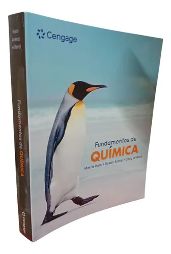 Fundamentos De Quimica. Hein, M. 16a. Ed. Cengage