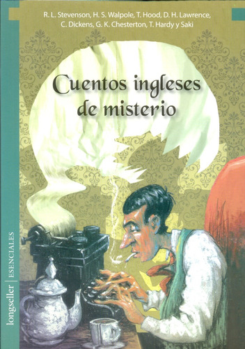 Cuentos Ingleses De Misterio - Stevenson, Walpole Y Otros