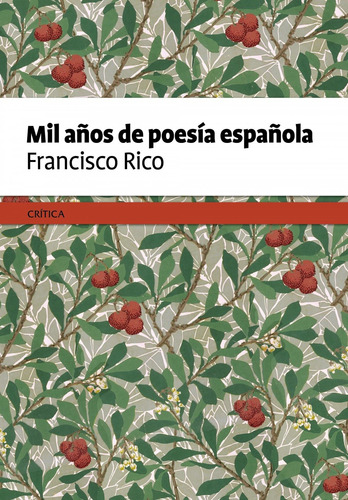 Libro Mil Años De Poesia Española - Rico, Francisco