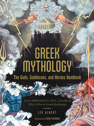 Mitología Griega: Manual Dioses, Diosas Y Héroes: Afrodita A