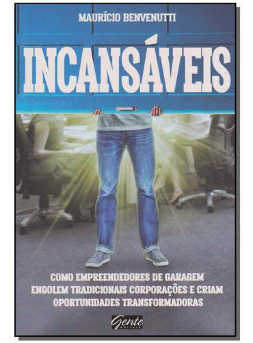 Incansáveis