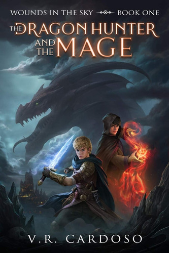 Libro The Dragon Hunter And The Mage