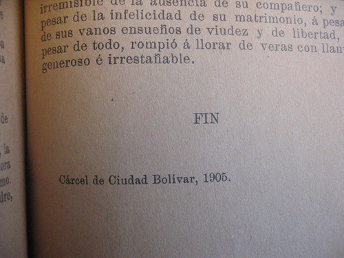 El Hombre De Hierro - Rufino Blanco- Fombona / 1ra. Ed. 1905 (Usado)