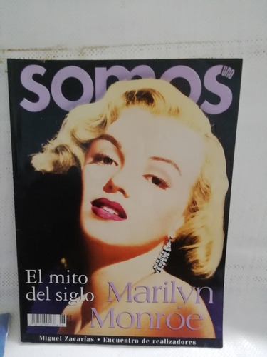 Marilyn Monroe. El Mito Del Siglo. Somos. Revista. 