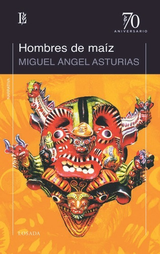 Hombres De Maiz (libro Original)