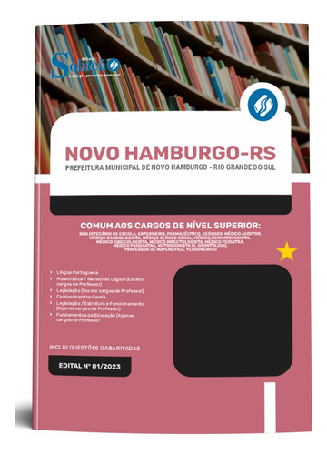 Apostila Comum Aos Cargos De Nível Superior - Novo Hamburgo Rs 2023 Atualizada - Editora Solução