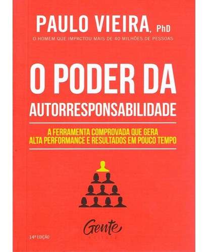 Poder Da Autorresponsabilidade: Não Aplica, de : Paulo Vieira. Série Não Aplica, vol. Não Aplica. Editora Gente, capa mole, edição não aplica em português, 2020