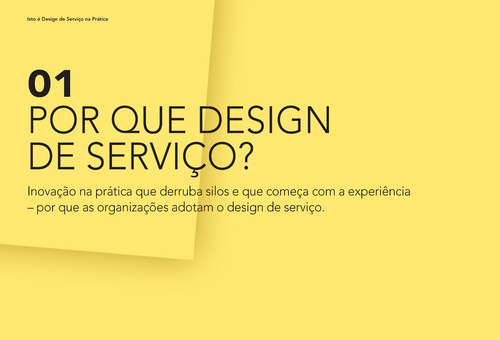 Isto é Design de Serviço na Prática: Como Aplicar o Design de Serviço no Mundo Real: Manual do Praticante, de Stickdorn, Marc. Editorial BOOKMAN COMPANHIA EDITORA LTDA.,O´Reilly Media Inc., capa mole em português, 2019