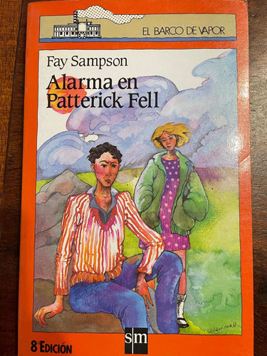 Alarma En Patterick Fell- Fay Sampson- Ed. Sm