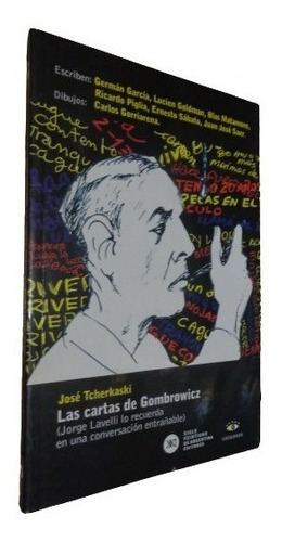 Las Cartas De Gombrowicz. José Tcherkaski. Siglo Xxi&-.
