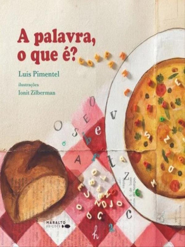 A Palavra, O Que É?, De Pimentel, Luís. Editora Maralto Edições **, Capa Mole Em Português