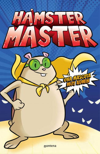 Hamster Master 1 Una Mascota Muy Admin Hamster Master 1  - P