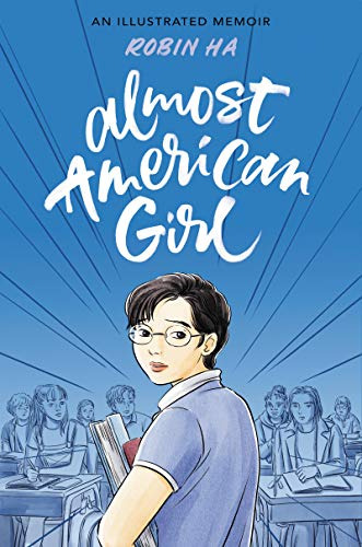 Book : Almost American Girl An Illustrated Memoir - Ha,...