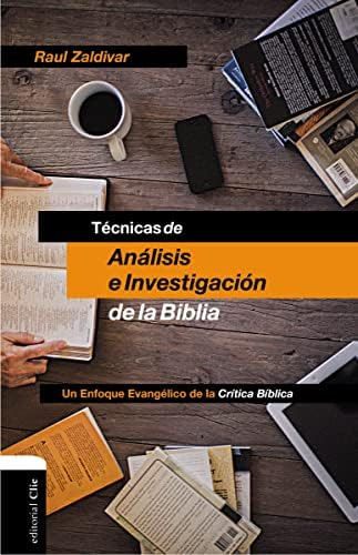 Libro: Técnicas Análisis E Investigación Biblia: Un